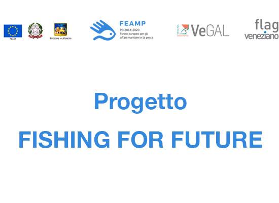 Fishing for Future VeGAL - GAL Venezia Orientale