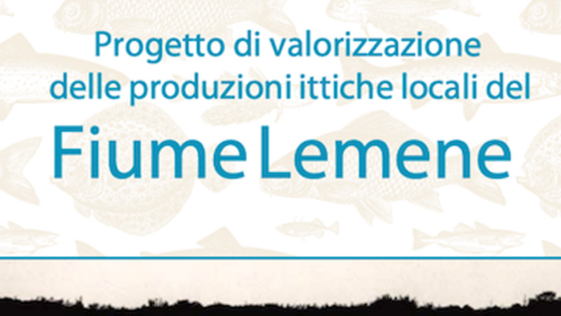 Progetto produzioni ittiche locali del Fiume Lemene VeGAL - GAL Venezia Orientale